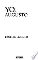 Yo, Augusto