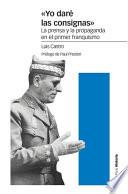 «Yo daré las consignas»