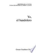 Yo, el bandolero