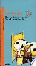 Yo, el gran fercho