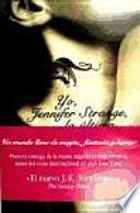 Yo, Jennifer Strange, la última cazadragones