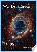 Yo lo llamo Dios