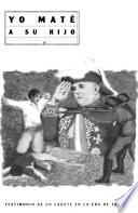 Yo maté a su hijo