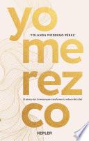 Yo merezco