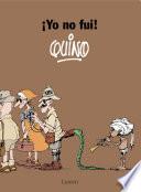¡Yo no fui!