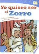 Yo quiero ser el Zorro
