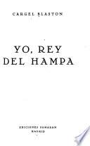 Yo, rey del hampa