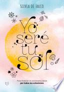 Yo seré tu sol