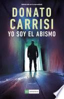 Yo soy el abismo