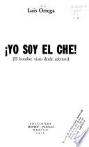 Yo soy el Che!