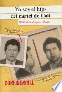 Yo soy el hijo del cartel de Cali / I Am The Son of the Cali Cartel