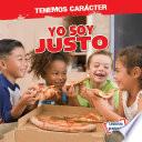 Yo soy justo (I Am Fair)