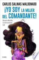 Yo soy la mujer del comandante