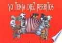 Yo tenía diez perritos