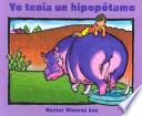 Yo tenía un hipopótamo