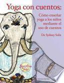 Yoga Con Cuentos