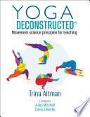 Yoga Deconstructed®