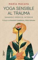 Yoga sensible al trauma