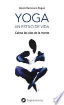 Yoga, un estilo de vida