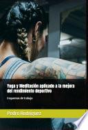 Yoga y meditación aplicado a la mejora del rendimiento deportivo