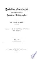 Yorkshire Genealogist ...