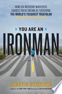 You Are an Ironman