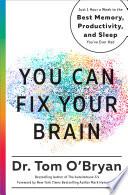 You Can Fix Your Brain