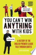 You Can’t Win Anything With Kids