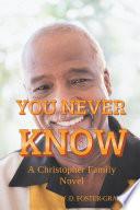 You Never Know