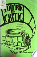 You're the Critic
