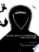 Young Adult Literature and Culture