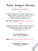 Young American Speaker and Manual of Oratory