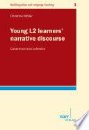 Young L2 learners’ narrative discourse