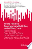 Young People's Experiences with Online and Offline Crime