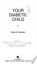 Your Diabetic Child