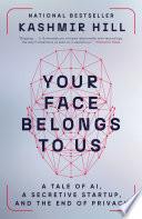 Your Face Belongs to Us