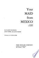 Your Maid from Mexico