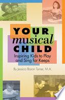 Your Musical Child