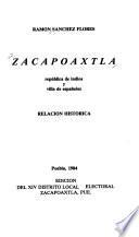 Zacapoaxtla, república de indios y villa de españoles