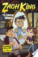 Zach King 3. El espejo mágico