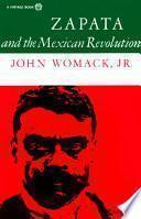 Zapata and the Mexican Revolution