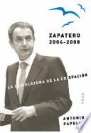 Zapatero 2004-2008
