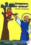 Zaqueo, baja del árbol