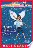 Zara the Starlight Fairy (Night Fairies #3)