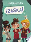 ¡Zaska! 1 - ¡Zaska!