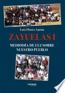 Zayuelas I
