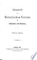Zeitschrift des Historischen Vereins für Schwaben und Neuburg