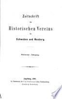 Zeitschrift des Historischen Vereins für Schwaben und Neuburg