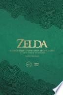 Zelda. Chronique d’une saga légendaire - Volume 3