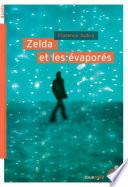 Zelda et les évaporés